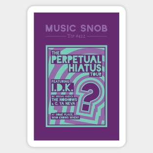 Perpetual Hiatus Tour Sticker